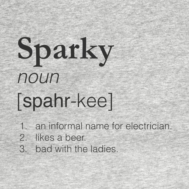 Sparky - Slang job title by woundedduck